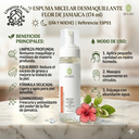 ESPUMA MICELAR DESMAQUILLANTE FLOR DE JAMAICA (174 ml)